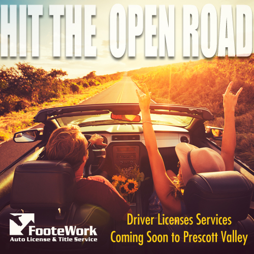 Prescott Valley MVD Services To Include Driver Licenses at FooteWork